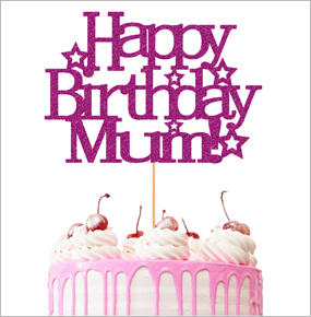 Happy Birthday Mum